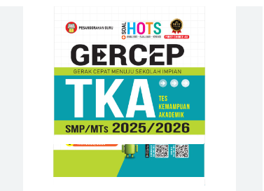 Sekelumit TKA SMP Tahun 2026